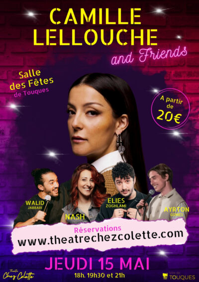 Camille Lellouche & Friends